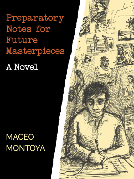 Title details for Preparatory Notes for Future Masterpieces by Maceo Montoya - Available